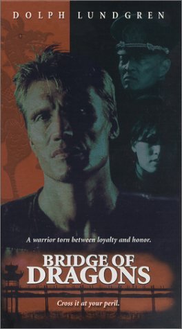 BRIDGE OF DRAGONS/LUNDGREN/TAGAWA/SHANE